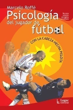 PSICOLOGÍA DEL JUGADOR DE FÚTBOL