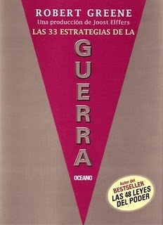 33 ESTRATEGIAS DE LA GUERRA, LAS