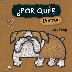 POR QUE. PERROS