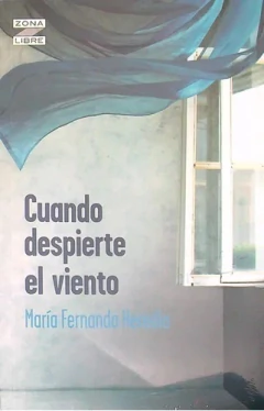 CUANDO DESPIERTE EL VIENTO - ZONA LIBRE