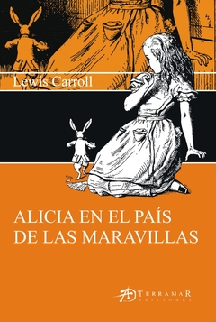 ALICIA EN EL PAIS DE LAS MARAVILLAS Terramar