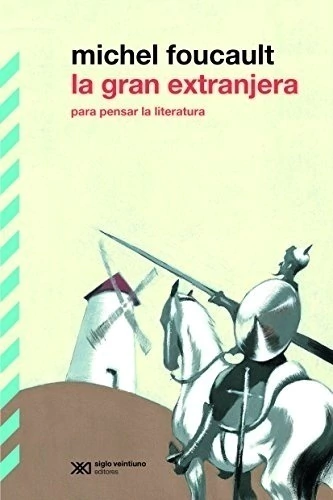 GRAN EXTRANJERA, LA