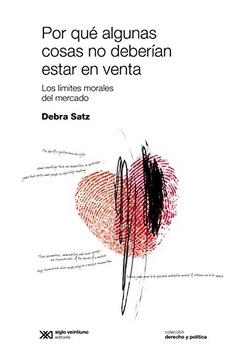 POR QUÉ ALGUNAS COSAS NO DEBERIAN ESTAR EN VENTA