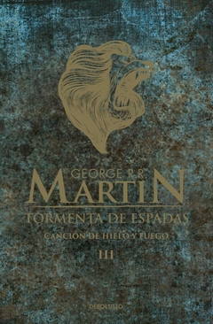 TORMENTA DE ESPADAS (CANCION DE HIELO Y