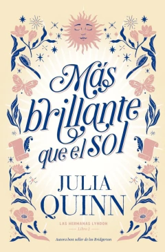 MÁS BRILLANTE QUE EL SOL HERMANAS LYNDON Libro 2