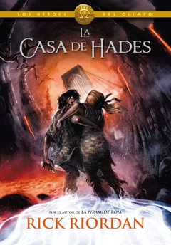 La Casa de Hades - Heroes del Olimpo 4