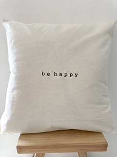 ALMOHADON 50X50 - BE HAPPY en internet