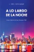 A lo largo de la noche