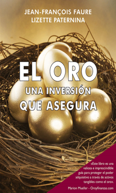 El oro, una inversión que asegura