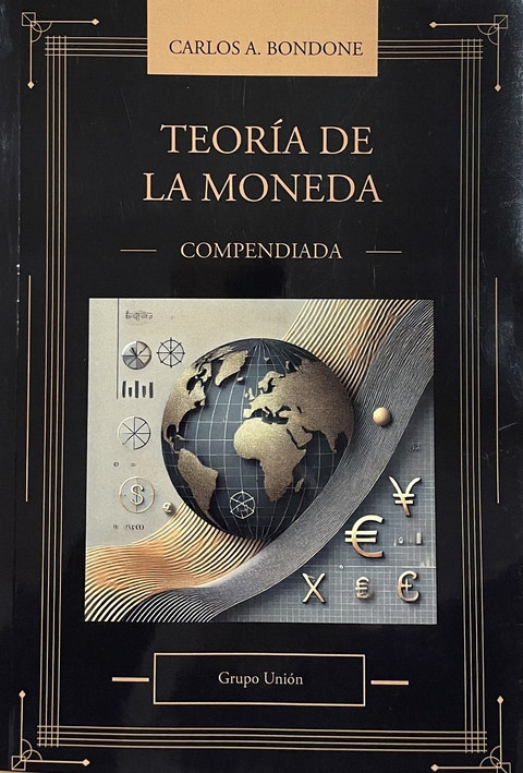 Teoría de la Moneda - Compendiada - comprar online