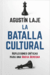 La Batalla Cultural