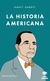 La Historia Americana