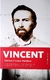 VINCENT