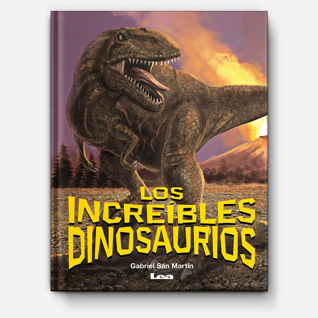Los increíbles dinosaurios - Lito Ferrán