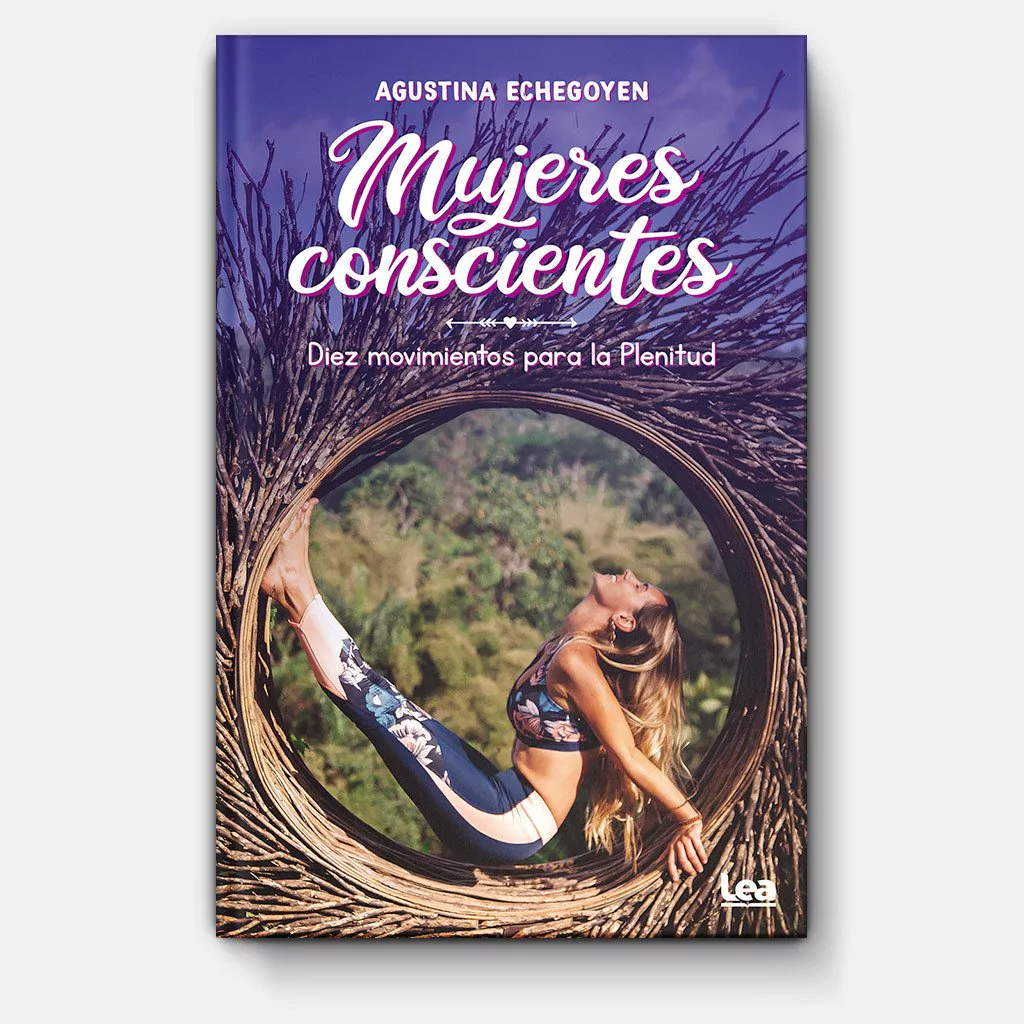 Mujeres Conscientes - Agustina Echegoyen