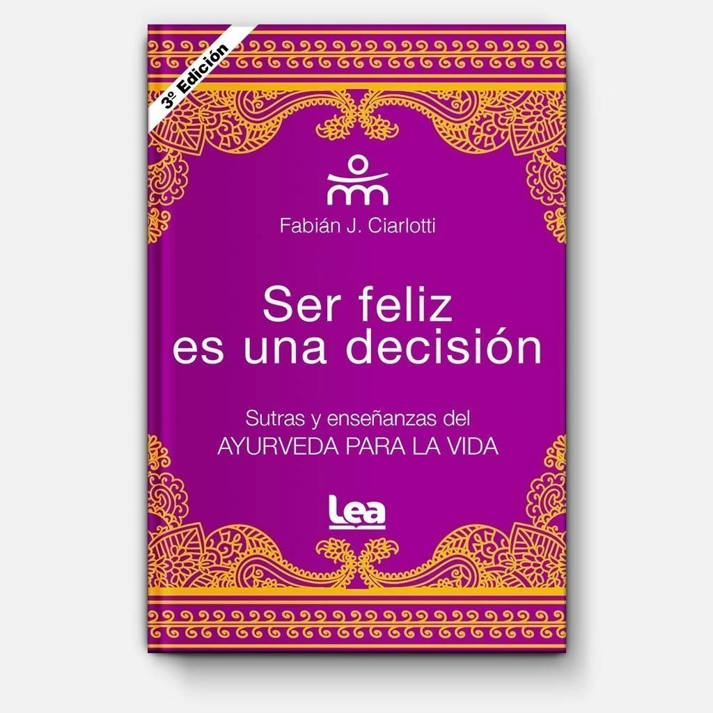 Ser feliz es una decisión - Fabián Ciarlotti