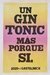 Afiche "Gin tonic" 1989 - comprar online
