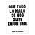 Afiche "Lo malo" 1989