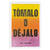 Afiche "Tómalo o déjalo" 1989