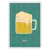 Print "Birra" Emi Ferraresso