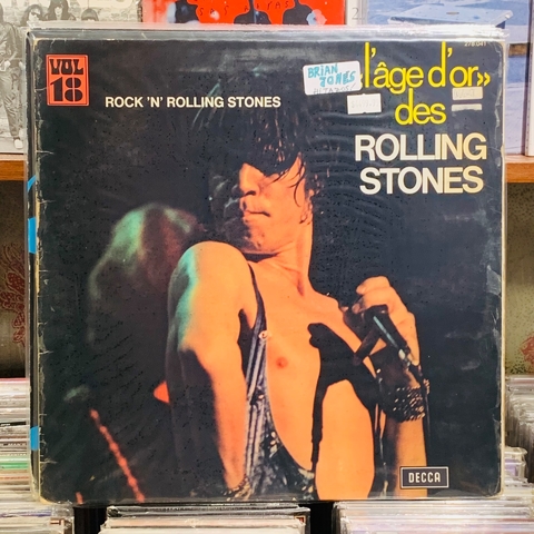 The Rolling Stones – «L'âge D'or» Des Rolling Stones - Vol. 18 - Rock 'N' Rolling Stones (1974) FRANCE VG+