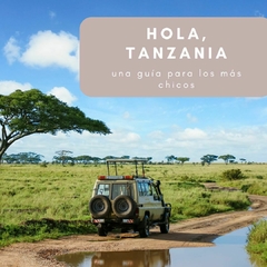 PARA CHICOS - Guia de Viaje - TANZANIA