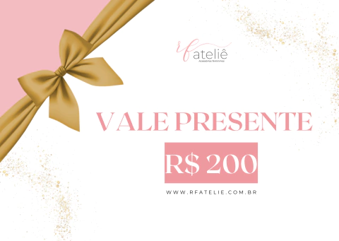 Vale presente R$ 200