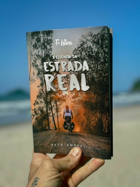 A Essência da Estrada Real