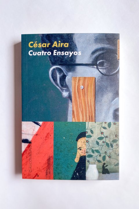 Cuatro ensayos (César Aira)