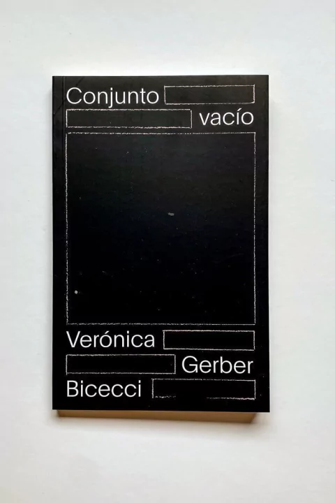 Conjunto vacío (Verónica Gerber Bicecci)