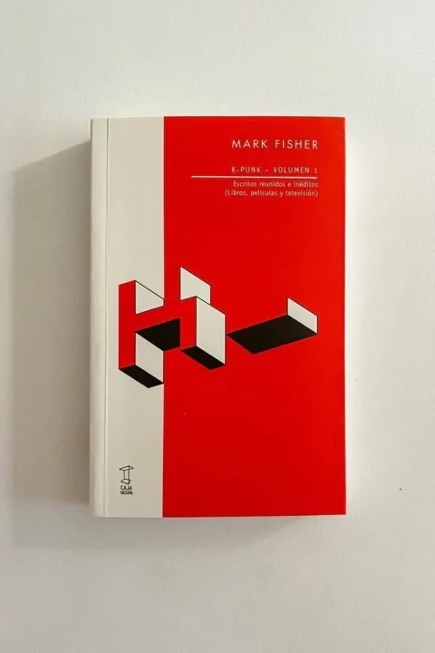 K-Punk - Volumen 1. Escritos reunidos e inéditos (libros, películas y televisión) (Mark Fisher)