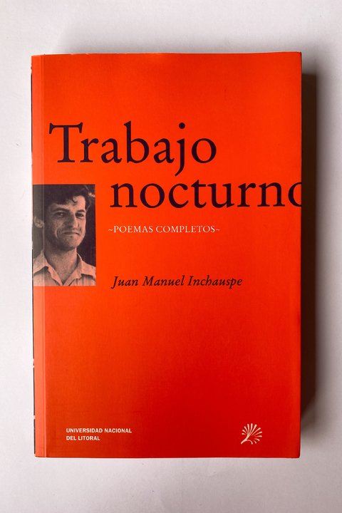 Trabajo nocturno (Juan Manuel Inchauspe)