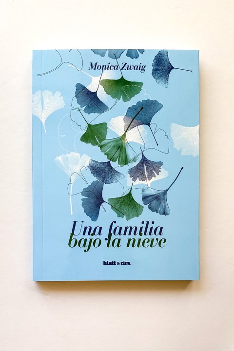 Una familia bajo la nieve (Monica Zwaig)