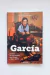 García. 15 años de entrevistas con Charly García (1992-2007) (Daniel Riera y Fernándo Sánchez)
