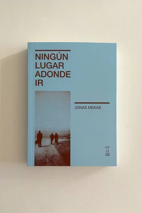 Ningún lugar a donde ir (Jonas Mekas)