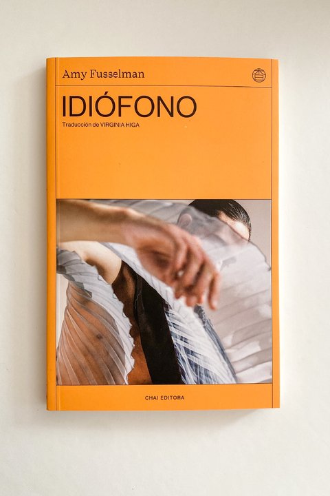 Idiófono (Amy Fusselman)