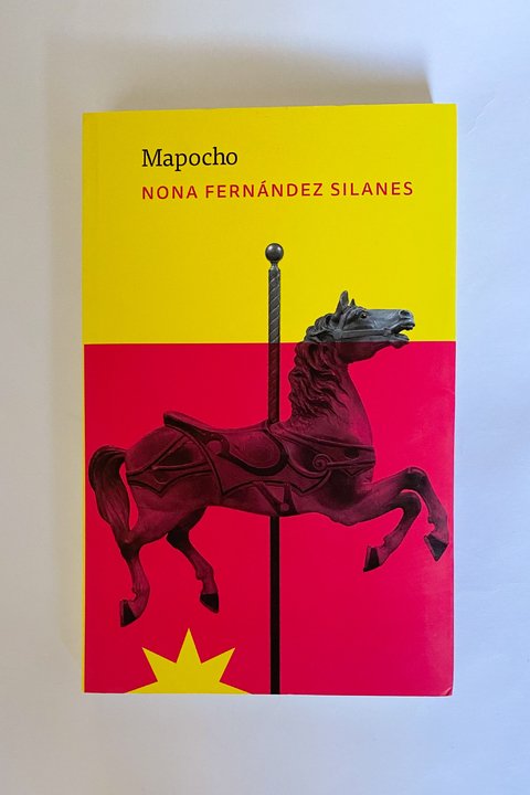 Mapocho (Nona Fernández Silanes)