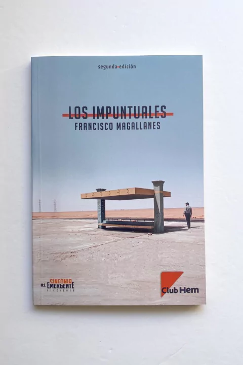 Los impuntuales (Francisco Magallanes)