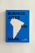 Buenos Aires sin mapa (Javier Porta Fouz)