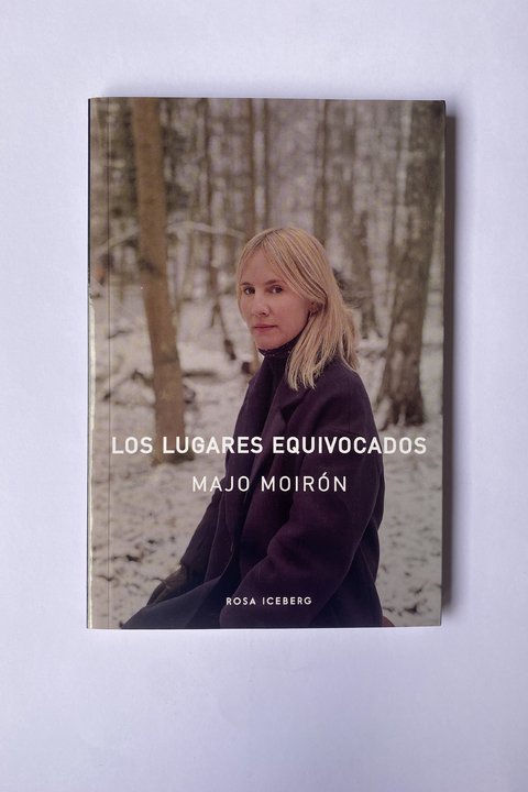 Los lugares equivocados (Majo Moirón)