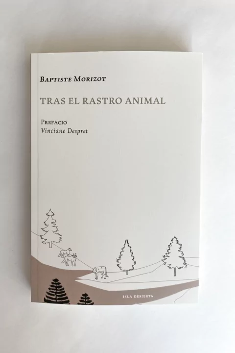 Tras el rastro animal (Baptiste Morizot)