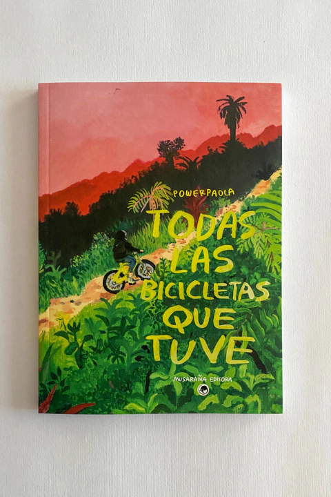 Todas las bicicletas que tuve (Powerpaola)