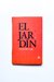 El jardín (Diana Bellessi)