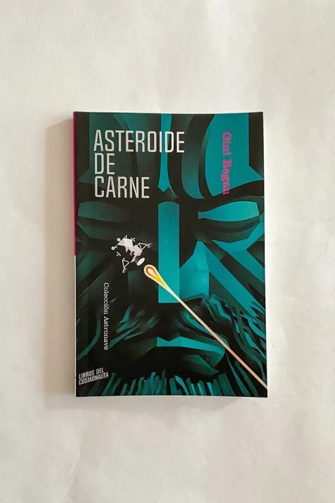 Asteroide de carne (Gini Regan)