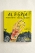 Alegría (Margarita García Robayo, ilustrado por Powerpaola)