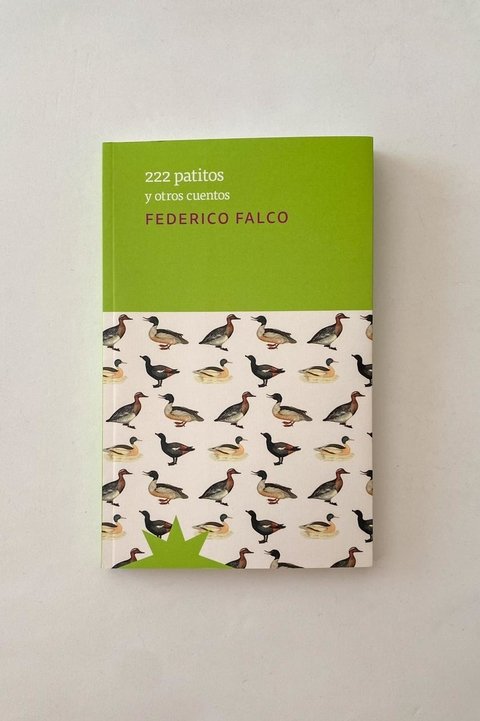222 patitos y otros cuentos (Federico Falco)