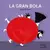 La gran bola - Gabriela Burin - Del naranjo - comprar online