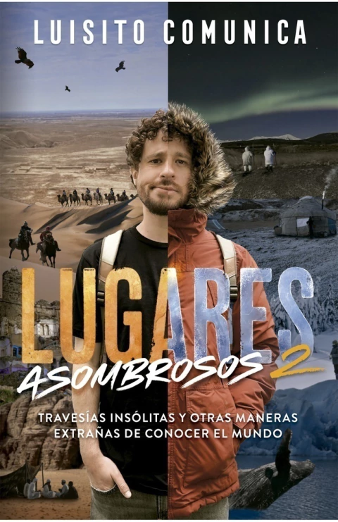 Luisito Comunica: Lugares asombrosos 2