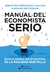 MANUAL DEL ECONOMISTA SERIO