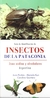 GUÍA DE IDENTIFICACIÓN DE INSECTOS DE LA PATAGONIA